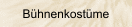 B&uuml;hnenkost&uuml;me